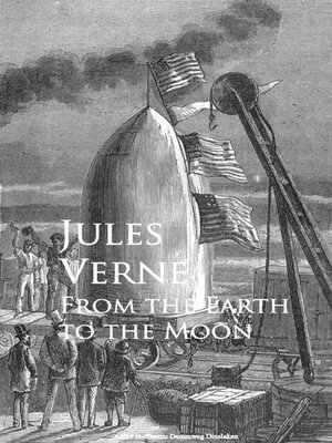 cover image of From the Earth to the Moon